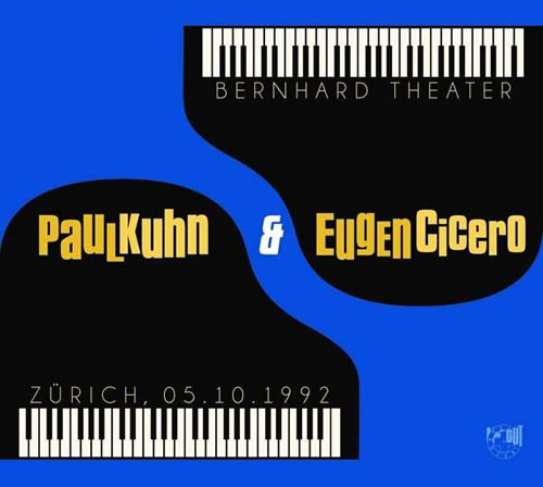 Paul Kuhn & Eugen Cicero - Bernhard Theater Zürich 05.10.1992