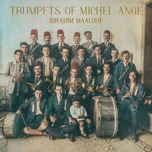 Ibrahim Maalouf - Trumpets Of Michel-Ange - Albumcover