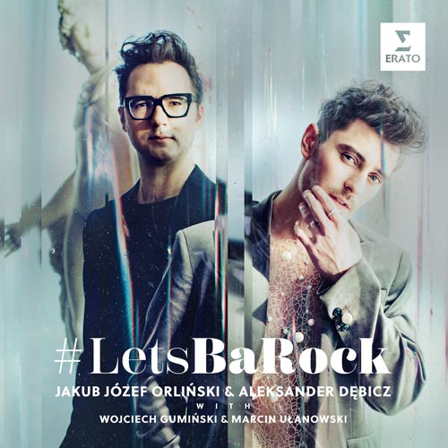 Jakub Jozef Orlinski & Aleksander Dębicz - #LetsBaRock - Albumcover