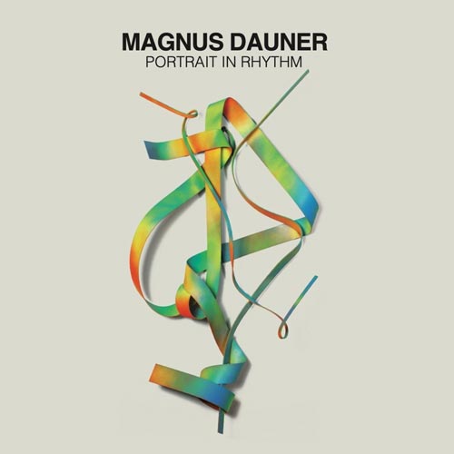 Magnus Dauner - Portrait In Rhythm - Albumcover