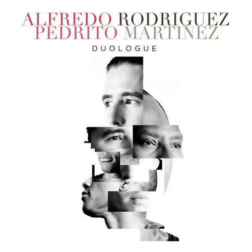 Alfredo Rodriguez & Pedrito Martinez - Duologue