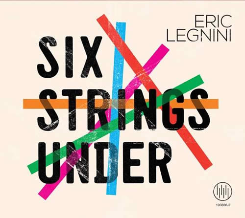 Eric Legnini - Six Strings Under