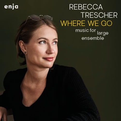 Rebecca Trescher - Where We Go